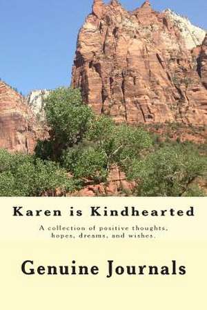 Karen Is Kindhearted de Dee Ann Larsen