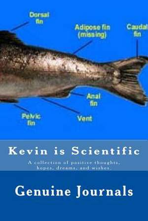 Kevin Is Scientific de Dee Ann Larsen