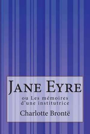 Jane Eyre de Charlotte Bronte