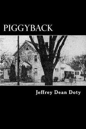 Piggyback de Jeffrey Dean Doty