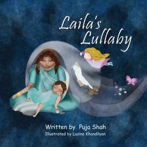 Laila's Lullaby de Puja Shah