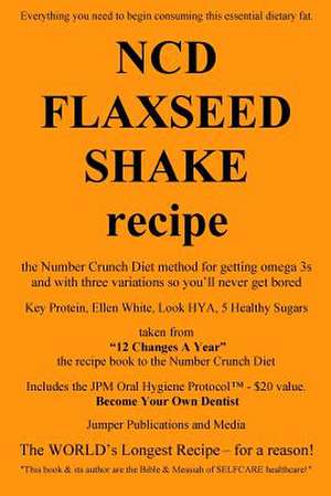 Ncd Flaxseed Shake Recipe de Jumper Publications and Media