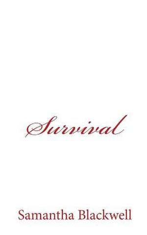 Survival de Samantha Blackwell