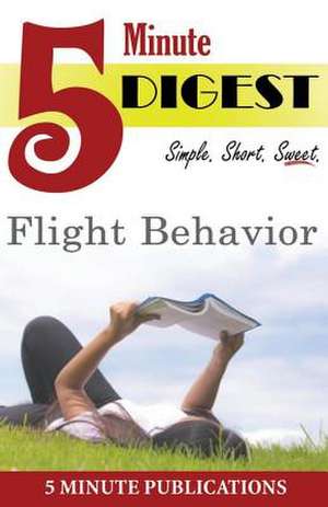 Flight Behavior de 5. Minute Publications