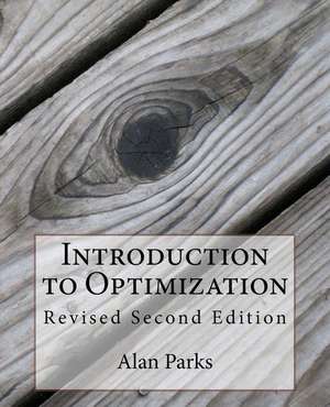 Introduction to Optimization de Alan Parks