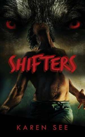 Shifters de Karen See