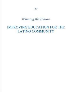 Winning the Future de White House Initiative on Education Exce