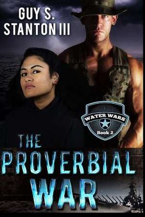 The Proverbial War de Stanton III, Guy S.