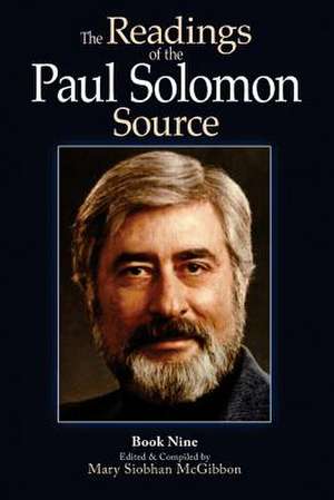 The Readings of the Paul Solomon Source Book 9 de Paul Solomon