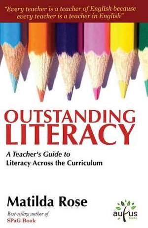 Outstanding Literacy de Matilda Rose