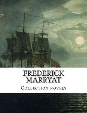 Frederick Marryat, Collection Novels de Frederick Marryat