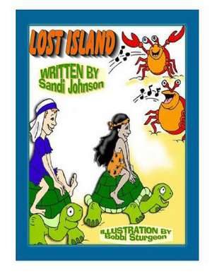 Lost Island de Sandi Johnson