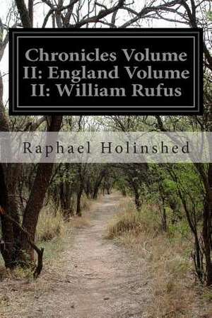 Chronicles Volume II de Raphael Holinshed