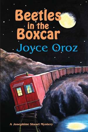 Beetles in the Boxcar de Joyce Oroz