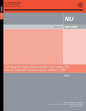 Test Results for Digital Data Acquisition Tool de U. S. Department Of Justice