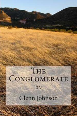 The Conglomerate de Glenn Johnson