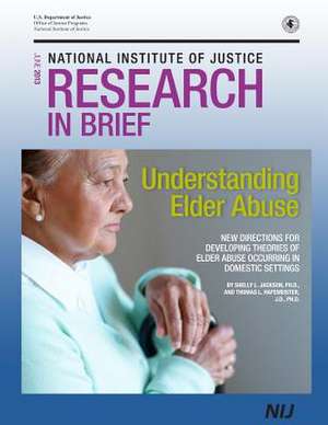 Understanding Elder Abuse de Shelly L. Jackson