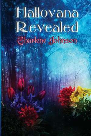 Hallovana Revealed de Charlene Johnson