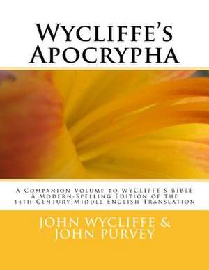 Wycliffe's Apocrypha de John Wycliffe