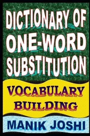 Dictionary of One-Word Substitution de MR Manik Joshi