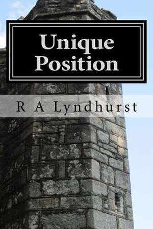 Unique Position de R. a. Lyndhurst