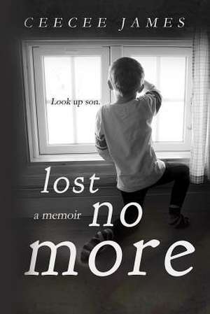 Lost No More de Ceecee James