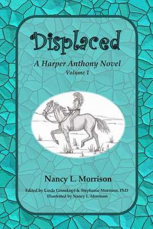 Displaced de Nancy L. Morrison