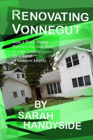 Renovating Vonnegut de Sarah Handyside