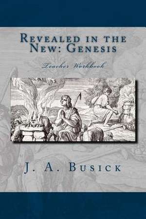 Revealed in the New de J. a. Busick