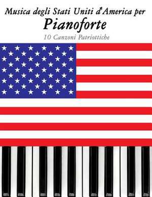 Musica Degli Stati Uniti D'America Per Pianoforte de Uncle Sam