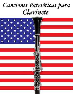 Canciones Patrioticas Para Clarinete de Uncle Sam