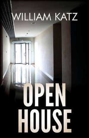 Open House de William Katz