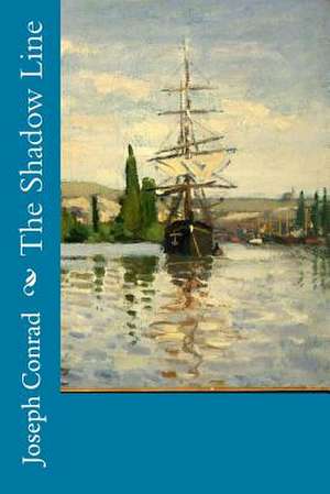 The Shadow Line de Joseph Conrad