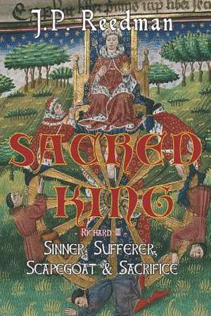 Sacred King de J. P. Reedman