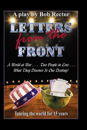 Letters from the Front de Bob Rector