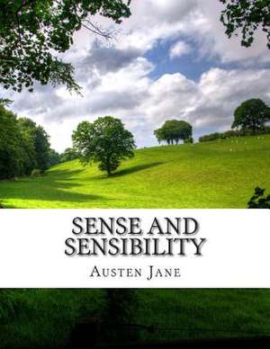 Sense and Sensibility de Austen Jane