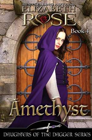 Amethyst de Elizabeth Rose