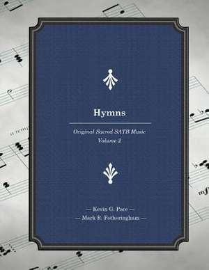 Hymns de Kevin G. Pace