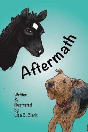 Aftermath de Lisa C. Clark