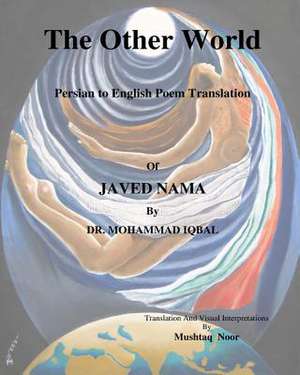 The Other World de Mushtaq Noor