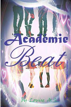 Academie Beat de Louise A. S.