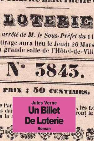 Un Billet de Loterie de Jules Verne