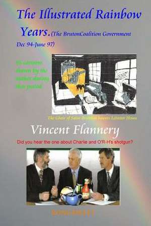 The Illustrated Rainbow Years de MR Vincent Flannery