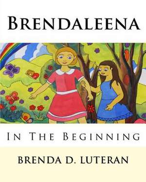 Brendaleena de Brenda D. Luteran