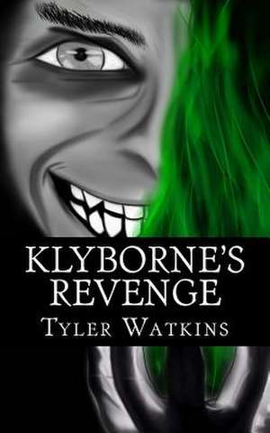 Klyborne's Revenge de Tyler Watkins