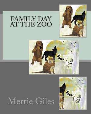 Family Day at the Zoo de Merrie Giles