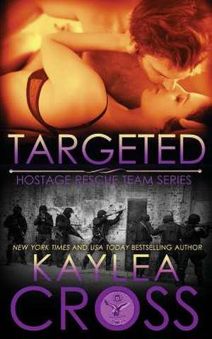 Targeted de Kaylea Cross