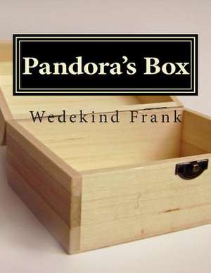 Pandora's Box de Wedekind Frank