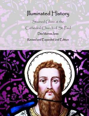 Illuminated History de Vicki L. Ingham