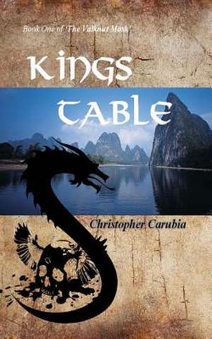 Kings Table de MR Christopher Carubia